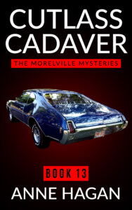 Cutlass Cadaver: The Morelville Mysteries - Book 13